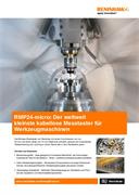 RMP24-micro: Der weltweit kleinste kabellose Messtaster für Werkzeugmaschinen